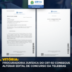 Vitória dos técnicos: Procuradoria altera Edital de Concurso da Telebras