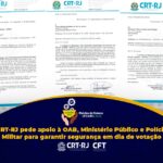 CRT-RJ pede apoio à OAB, Ministério Público e Polícia Militar para garantir segurança em dia de votação