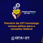 Plenário do CFT homologa nomes eleitos para o conselho federal