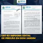CRT-RJ impugna edital de pregão em Bom Jardim
