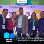 CRT-RJ na 6ª Conferência dos Conselhos Profissionais