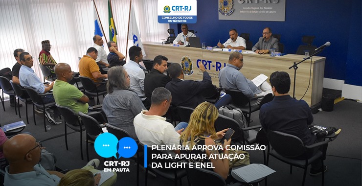 PLENÁRIA APROVA COMISSÃO PARA APURAR ATUAÇÃO DA LIGHT E ENEL