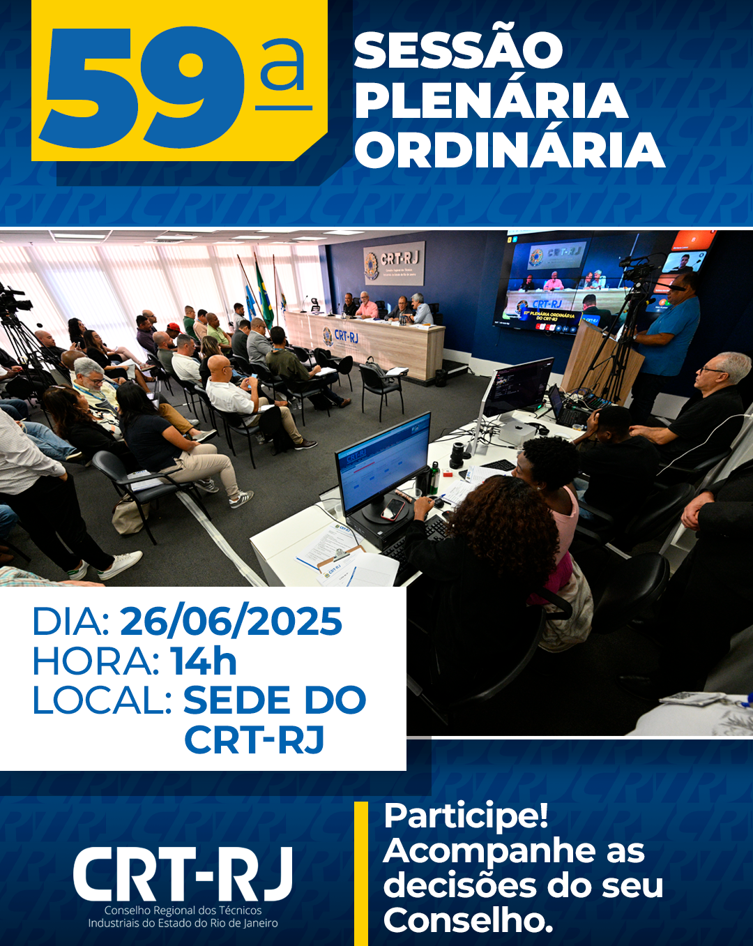 Participe da 59ª Sessão Plenária Ordinária do CRT-RJ!
